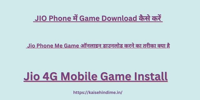 JIO Phone Me Game Download