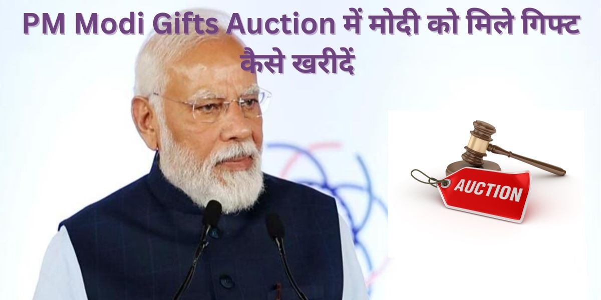 PM Modi Gifts Auction